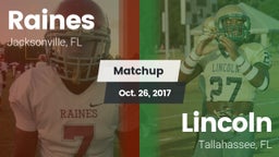 Matchup: Raines vs. Lincoln  2017