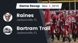 Recap: Raines  vs. Bartram Trail  2019