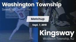 Matchup: Washington Township vs. Kingsway  2018