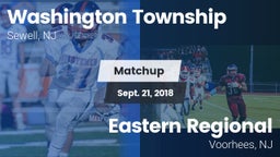 Matchup: Washington Township vs. Eastern Regional  2018