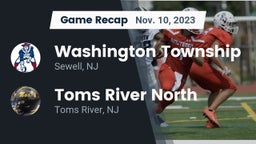 Recap: Washington Township  vs. Toms River North  2023