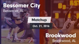 Matchup: Bessemer City vs. Brookwood  2016