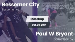 Matchup: Bessemer City vs. Paul W Bryant  2017