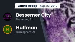 Recap: Bessemer City  vs. Huffman  2019