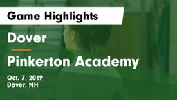 Dover  vs Pinkerton Academy Game Highlights - Oct. 7, 2019