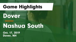 Dover  vs Nashua  South Game Highlights - Oct. 17, 2019