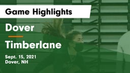Dover  vs Timberlane  Game Highlights - Sept. 15, 2021