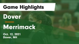 Dover  vs Merrimack Game Highlights - Oct. 12, 2021