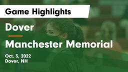 Dover  vs Manchester Memorial Game Highlights - Oct. 3, 2022