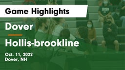 Dover  vs Hollis-brookline Game Highlights - Oct. 11, 2022