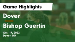 Dover  vs Bishop Guertin Game Highlights - Oct. 19, 2022