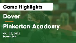 Dover  vs Pinkerton Academy Game Highlights - Oct. 25, 2022