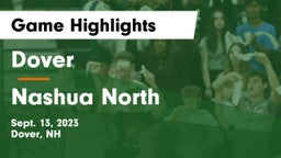 Dover  vs Nashua North  Game Highlights - Sept. 13, 2023