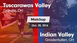 Matchup: Tuscarawas Valley vs. Indian Valley  2016