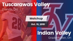 Matchup: Tuscarawas Valley vs. Indian Valley  2018