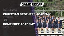 Recap: Christian Brothers Academy  vs. Rome Free Academy  2015