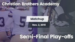 Matchup: Christian Brothers A vs. Semi-Final Play-offs 2019