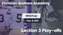 Matchup: Christian Brothers A vs. Section 3 Play-offs 2019