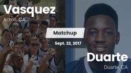 Matchup: Vasquez vs. Duarte  2017