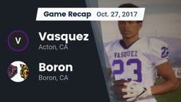 Recap: Vasquez  vs. Boron  2017