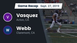 Recap: Vasquez  vs. Webb  2019