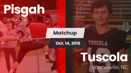Matchup: Pisgah vs. Tuscola  2016