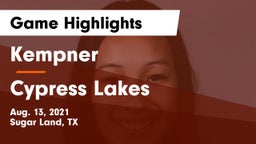 Kempner  vs Cypress Lakes  Game Highlights - Aug. 13, 2021