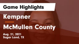 Kempner  vs McMullen County  Game Highlights - Aug. 21, 2021