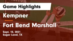Kempner  vs Fort Bend Marshall  Game Highlights - Sept. 10, 2021