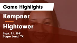 Kempner  vs Hightower  Game Highlights - Sept. 21, 2021