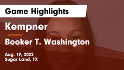 Kempner  vs Booker T. Washington  Game Highlights - Aug. 19, 2022