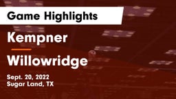 Kempner  vs Willowridge  Game Highlights - Sept. 20, 2022
