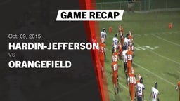 Recap: Hardin-Jefferson  vs. Orangefield  2015