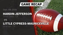 Recap: Hardin-Jefferson  vs. Little Cypress-Mauriceville  2016