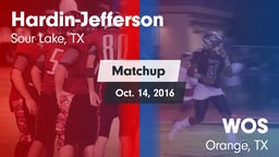 Matchup: Hardin-Jefferson vs. WOS 2016