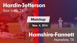 Matchup: Hardin-Jefferson vs. Hamshire-Fannett  2016