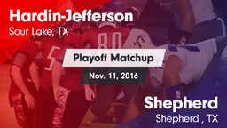 Matchup: Hardin-Jefferson vs. Shepherd  2016
