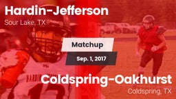 Matchup: Hardin-Jefferson vs. Coldspring-Oakhurst  2017
