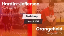 Matchup: Hardin-Jefferson vs. Orangefield  2017