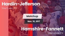 Matchup: Hardin-Jefferson vs. Hamshire-Fannett  2017