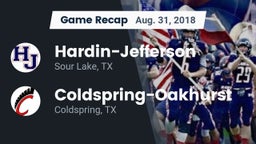 Recap: Hardin-Jefferson  vs. Coldspring-Oakhurst  2018