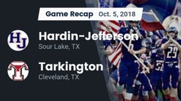 Recap: Hardin-Jefferson  vs. Tarkington  2018