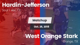 Matchup: Hardin-Jefferson vs. West Orange Stark  2018