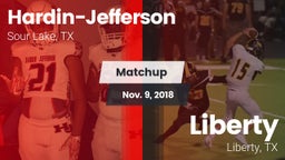 Matchup: Hardin-Jefferson vs. Liberty  2018