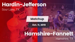 Matchup: Hardin-Jefferson vs. Hamshire-Fannett  2019