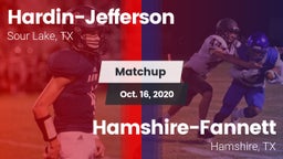 Matchup: Hardin-Jefferson vs. Hamshire-Fannett  2020