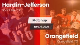 Matchup: Hardin-Jefferson vs. Orangefield  2020