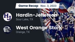 Recap: Hardin-Jefferson  vs. West Orange Stark  2023