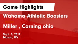 Wahama Athletic Boosters vs Miller , Corning ohio Game Highlights - Sept. 5, 2019