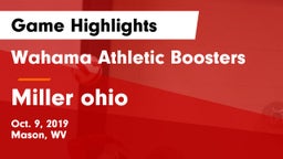Wahama Athletic Boosters vs Miller ohio Game Highlights - Oct. 9, 2019